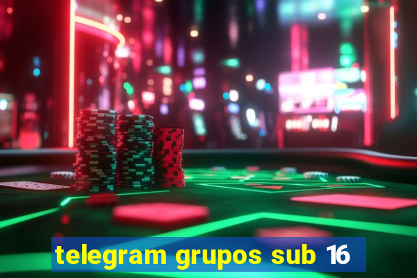 telegram grupos sub 16